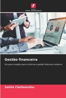 Gestão financeira: Um guia completo para a reforma e gestão financeira moderna (Portuguese Edition) B0CKKYT71Z Book Cover
