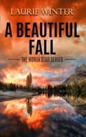 A Beautiful Fall 1735743836 Book Cover