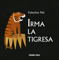 Irma la tigresa (Álbumes) 6075277609 Book Cover