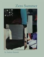 Zero Summer 1935402072 Book Cover