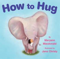 How to Hug 1477816143 Book Cover