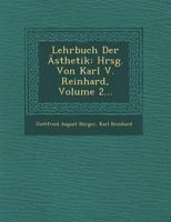 Lehrbuch Der Asthetik: Volume 2... 1249956668 Book Cover