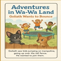 Goliath Wants To Bounce B0FRYTJBR1 Book Cover