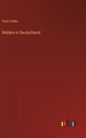 Moliere in Deutschland 3744637298 Book Cover