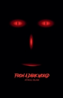 From A Dark World B0FMPBL37N Book Cover