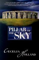Pillar of the Sky: A Novel of Stonehenge 0394535383 Book Cover