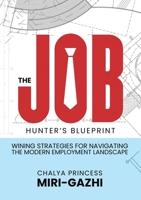 The Job Hunter's Blueprint 1913455602 Book Cover