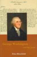George Washington and the Jews 0874139279 Book Cover