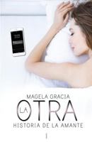 Historia de La Amante 8460671836 Book Cover