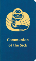 Communion of the Sick 0814634559 Book Cover