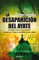 La Desaparicion Del Ayate 6073112998 Book Cover