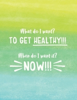 What Do I Want? TO GET HEALTHY!!! When do I Want It? NOW!!!: 12-Week Goal-Oriented Food & Fitness Log, Watercolor Stripe Design 1674848889 Book Cover