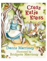 Cross Katie Kross 0670064793 Book Cover