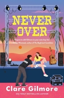 Never Over 1250383099 Book Cover