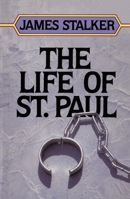 The Life of St. Paul 0310441811 Book Cover