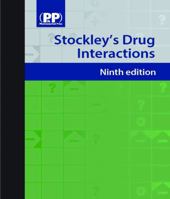 Stockley's Drug Interactions 085369754X Book Cover