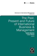 The Past, Present and Future of International Business and Management 1781901589 Book Cover