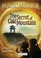 The Secret of Cold Mountain 1478868600 Book Cover