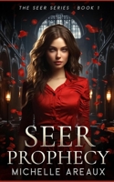 Seer Prophecy B0D77ZFNX7 Book Cover
