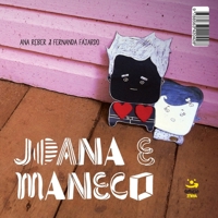 Maneco e Joana 8563420429 Book Cover