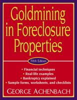 Goldmining in Foreclosure Properties 0945339232 Book Cover