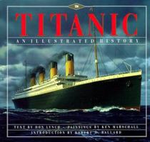 Titanic: An Illustrated History 0670846694 Book Cover