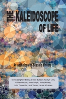 The Kaleidoscope of Life 0645081752 Book Cover