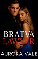 Bratva Lawyer: An Enemies to Lovers, Alpha Male, Dark Russian Mafia Romance (Ruthless Men of the Russian Mafia) B0G7KLLPF1 Book Cover