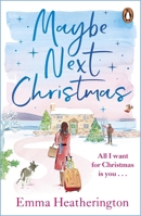 Maybe Next Christmas 1804941875 Book Cover