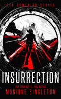 Insurrection (Dominion) 1036709418 Book Cover