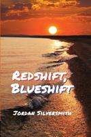 Redshift, Blueshift 1940724317 Book Cover