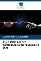 Eine Ode an Die Künstliche Intelligenz (Ki) (German Edition) 6209617948 Book Cover
