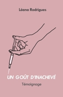 Un goût d'inachevé (French Edition) B0BRMSVBDH Book Cover