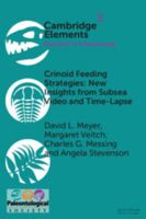 Crinoid Feeding Strategies: New Insights From Subsea Video And Time-Lapse 1108810071 Book Cover