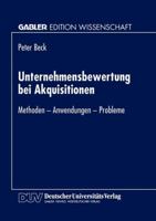 Unternehmensbewertung Bei Akquisitionen: Methoden - Anwendungen - Probleme 3824462877 Book Cover