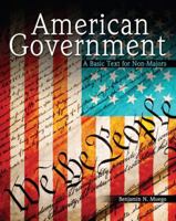 American Government: A Basic Text for Non-Majors 0757561764 Book Cover