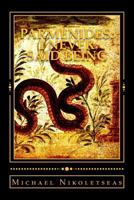 Parmenides: I Never Said Being 1518829015 Book Cover