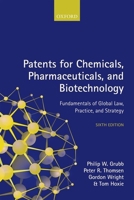 Patents for Chemicals, Pharmaceuticals and Biotechnology 0199684731 Book Cover