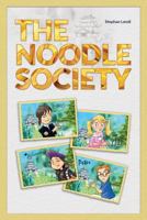 The Noodle Society 1539889904 Book Cover