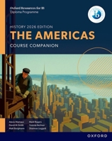 Oxford Resources for IB DP History the Americas Course Book 1382070594 Book Cover