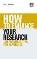 How to Enhance Your Research: 100 Practical Tips for Academics null Book Cover