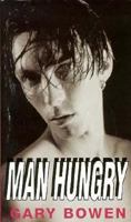 Man Hungry 1563333740 Book Cover