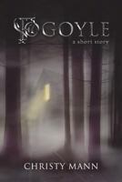 Fogoyle: A Short Story 1549739808 Book Cover