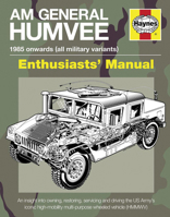 Am General Humvee: The US Army's iconic high-mobility multi-purpose wheeled vehicle 0857333747 Book Cover