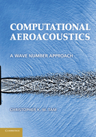 Computational Aeroacoustics: A Wave Number Approach 1107656338 Book Cover