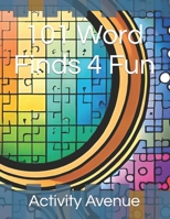 101 Word Finds 4 Fun B0C2RPJ92P Book Cover
