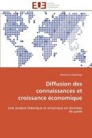 Diffusion Des Connaissances Et Croissance A(c)Conomique 3841781829 Book Cover