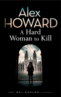 A Hard Woman To Kill 1804262137 Book Cover