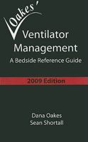 Ventilator Management: A Bedside Reference Guide (2009 - 3rd edition) 0932887384 Book Cover