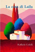 La casa di Laila 0244910944 Book Cover